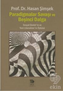 Paradigmalar Savaşı ve Beşinci Dalga