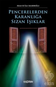 Pencerelerden Karanlığa Sızan Işıklar