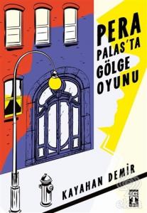 Pera Palasta Gölge Oyunu