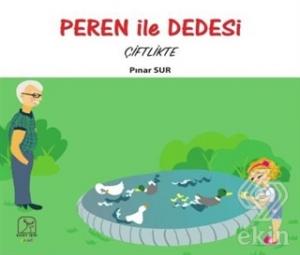 Peren ile Dedesi Çiftlikte