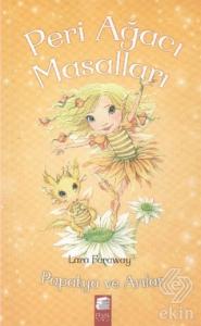 Peri Ağacı Masalları 4: Papatya ve Arılar