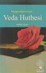 Peygamber Efendimizin Veda Hutbesi