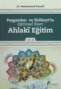 Peygamber ve Ehlibeyt'in Eğitimsel Siyeri Cilt 3 :