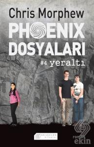 Phoenix Dosyaları 4 - Yeraltı