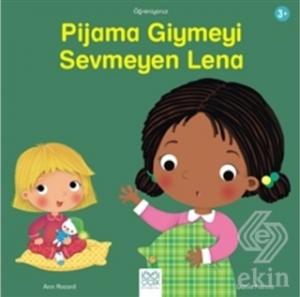 Pijama Giymeyi Sevmeyen Lena