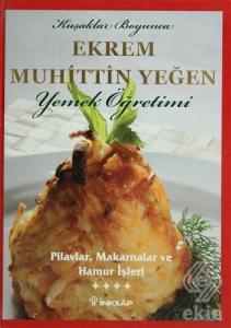 Pilavlar, Makarnalar ve Hamur İşleri Cilt: 4