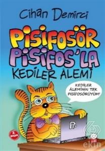Pisifosör Pisifos'la Kediler Alemi