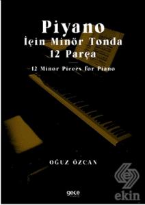 Piyano İçin Minör Tonda 12 Parça