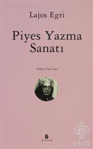 Piyes Yazma Sanatı