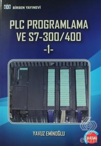 PLC Programlama ve S7-300/400 -1