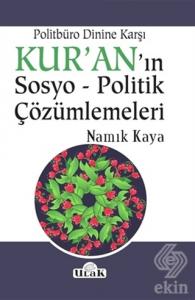 Politbüro Dinine Karşı Kur'an'ın Sosyo - Politik Ç