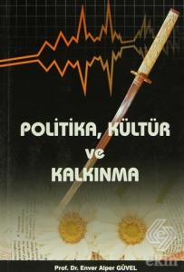 Politika, Kültür ve Kalkınma