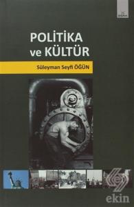 Politika ve Kültür