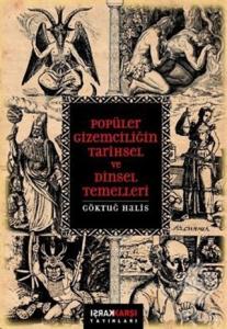 Popüler Gizemciliğin Tarihsel ve Dinsel Temelleri