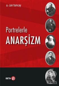 Portrelerle Anarşizm