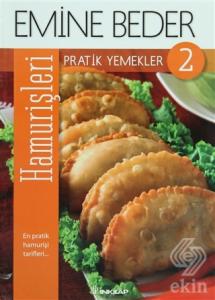 Pratik Yemekler 2 - Hamur İşleri