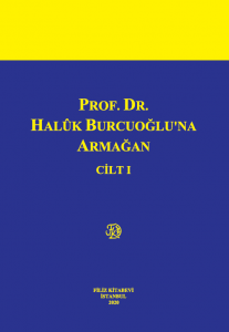 Prof.Dr.Haluk Burcuoğlu'na Armağan