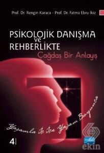 Psikolojik Danışma ve Rehberlikte Çağdaş Bir Anlay