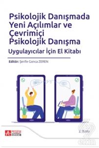 Psikolojik Danışmada Yeni Açılımlar ve Çevrimiçi P