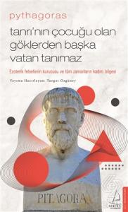 Pythagoras-Tanrı'nın Çocuğu Olan Göklerden Başka V