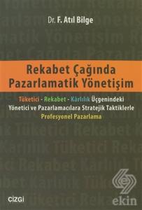 Rekabet Çağında Pazarlamatik Yönetişim