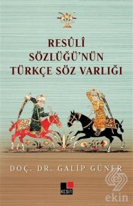 Resüli Sözlüğünün Türkçe Söz Varlığı