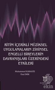 Ritim İçerikli Müziksel Uygulamaların Zihinsel Eng