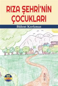 Rıza Şehri'nin Çocukları