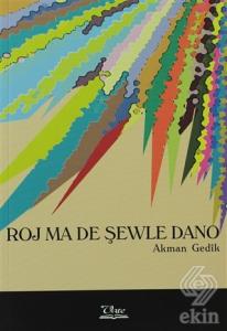 Roj ma de Şewle Dano