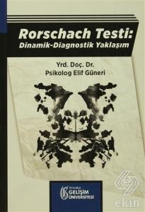 Rorschach Testi: Dinamik - Diagnostik Yaklaşım