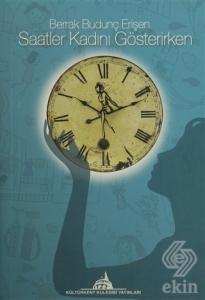 Saatler Kadını Gösterirken