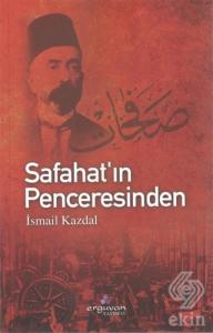 Safahat'ın Penceresinden