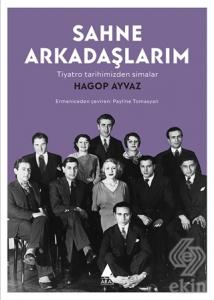 Sahne Arkadaşlarım