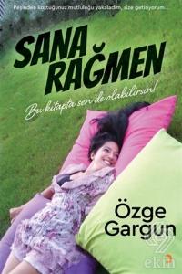 Sana Rağmen