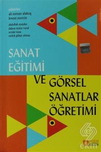 Sanat Eğitimi ve Görsel Sanatlar Öğretimi