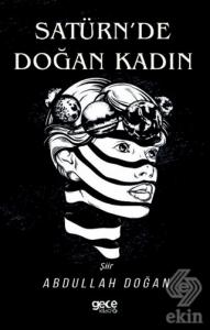 Satürn'de Doğan Kadın