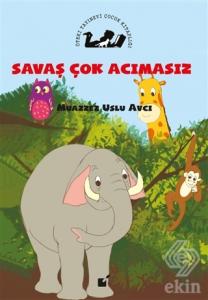 Savaş Çok Acımasız