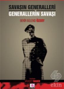 Savaşın Generalleri Generallerin Savaşı