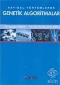Sayısal Yöntemlerde Genetik Algoritmalar / Çağatan Taşkın