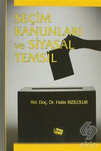 Seçim Kanunları ve Siyasal Temsil