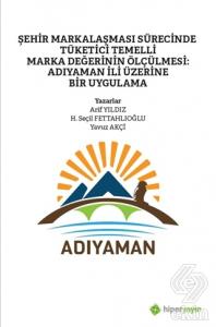 Şehir Markalaşması Sürecinde Tüketici Temelli Mark