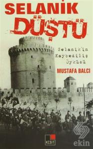 Selanik Düştü