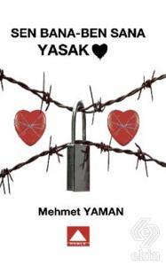 Sen Bana - Ben Sana Yasak