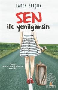 Sen İlk Yenilgimsin