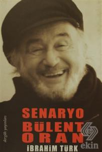 Senaryo Bülent Oran