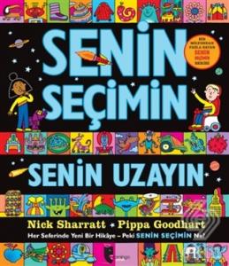 Senin Seçimin Senin Uzayın