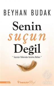 Senin Suçun Değil