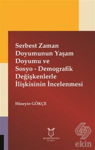 Serbest Zaman Doyumunun Yaşam Doyumu ve Sosyo - De