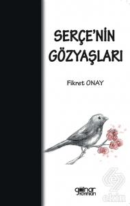 Serçe'nin Gözyaşları