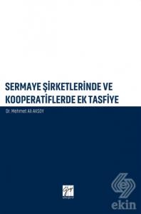 Sermaye Şirketlerinde ve Kooperatiflerde Ek Tasfiy